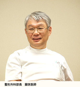 整形外科部長　藤原医師